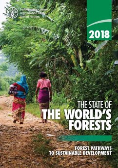 2018 The State of the World's Forests: Forest Pathways to Sustainable Development (eBook, ePUB) - FAOoftheUN