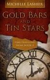 Gold Bars and Tin Stars (eBook, ePUB)