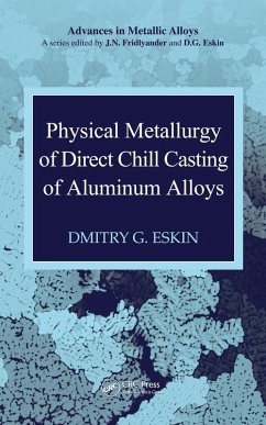 Cover Physical Metallurgy of Direct Chill Casting of Aluminum Alloys (eBook, PDF)