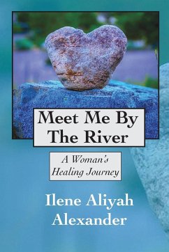 Meet Me By The River - Alexander, Ilene Aliyah