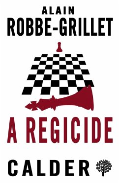 A Regicide - Robbe-Grillet, Alain