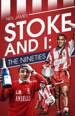 Stoke and I - James, Neil