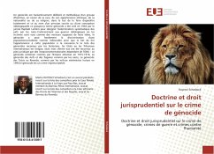 Doctrine et droit jurisprudentiel sur le crime de génocide - Schadrack, Ruyenzi