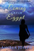 Coming Out Of Egypt (eBook, ePUB) Coming Out Of Egypt (eBook, ePUB)