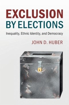 Exclusion by Elections (eBook, PDF) - Huber, John D.