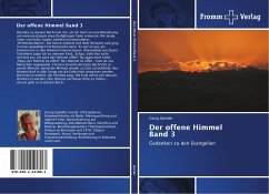 Der offene Himmel Band 3 - Spindler, Georg