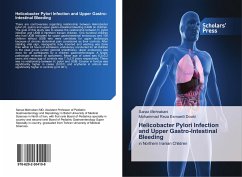 Helicobacter Pylori Infection and Upper Gastro-Intestinal Bleeding - Mehrabani, Sanaz;Esmaeili Dooki, Mohammad Reza