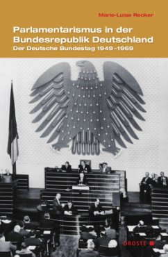 Parlamentarismus in der Bundesrepublik Deutschland - Recker, Marie-Luise