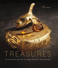 Treasures of the Royal British Columbia Museum and Archives - Lohman, Jack