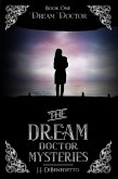 Dream Doctor (The Dream Doctor Mysteries, #2) (eBook, ePUB)