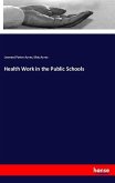 Health Work in the Public Schools