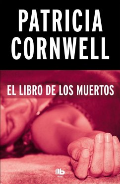 El Libro de Los Muertos / Book of the Dead - Cornwell, Patricia