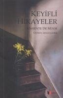 Keyifli Hikayeler - De Moor, Marente