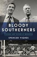 Bloody Southerners - Vignes, Spencer