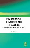 Environmental Humanities and Theologies Environmental Humanities and Theologies