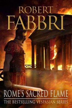 Rome's Sacred Flame: Volume 8 - Fabbri, Robert (Author)