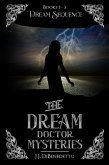 Dream Sequence (The Dream Doctor Mysteries, Books 1-3) (eBook, ePUB)