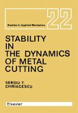 Stability in the Dynamics of Metal Cutting (eBook, PDF)