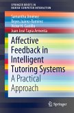Affective Feedback in Intelligent Tutoring Systems (eBook, PDF)