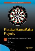 Practical GameMaker Projects (eBook, PDF)