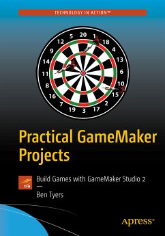 Practical GameMaker Projects (eBook, PDF) - Tyers, Ben