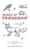 Songs of Friendship: A Storytelling Cycle