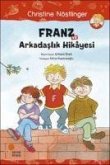 Franz ve Arkadaslik Hikayesi