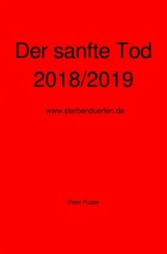 Der sanfte Tod 2018/2019 - Puppe, Peter