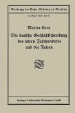 Die deutsche Geschichtschreibung des letzten Jahrhunderts und die Nation (eBook, PDF)