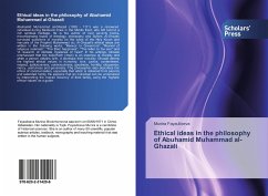 Ethical ideas in the philosophy of Abuhamid Muhammad al-Ghazali - Fayzulloeva, Munira