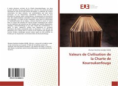 Valeurs de Civilisation de la Charte de Kouroukanfouga - Sidibé, Khaman Ibrahima Sandjan