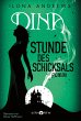Stunde des Schicksals / Dina Bd.3 - Bild 1