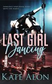 Last Girl Dancing (eBook, ePUB) Last Girl Dancing (eBook, ePUB)