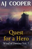 Quest for a Hero (Wind of Destiny, #7) (eBook, ePUB)