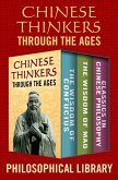 Chinese Thinkers Through the Ages (eBook, ePUB)