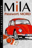 Mila - Passwort: Mord (eBook, ePUB)