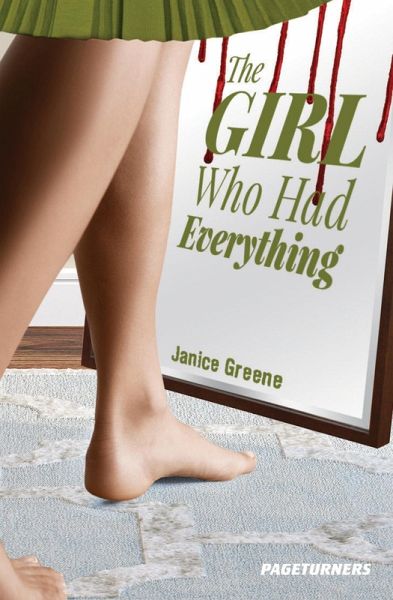 Girl Who Had Everything (Suspense) (eBook, PDF) Girl Who Had Everything (Suspense) (eBook, PDF)