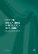 Higher Education in Ireland, 1922-2016 - Bild 1