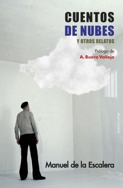 Cuentos de nubes y otros relatos (eBook, ePUB) - de la Escalera, Manuel