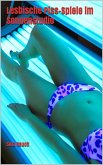 Lesbische Piss-Spiele im Sonnenstudio (eBook, ePUB)