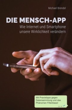 Die Mensch-App - Brendel, Michael