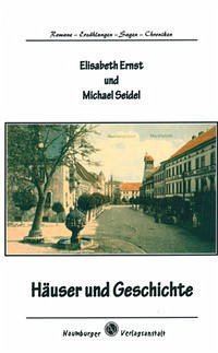 Häuser und Geschichte - Seidel, Michael