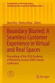 Boundary Blurred: A Seamless Customer Experience in Virtual and Real Spaces