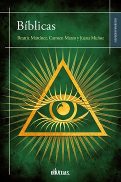 Bíblicas (eBook, ePUB) - Martínez, Beatriz; Marzo, Carmen; Muñoz, Juana