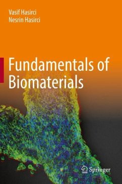 Fundamentals of Biomaterials - Hasirci, Vasif;Hasirci, Nesrin