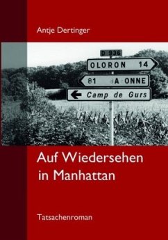 Auf Wiedersehen in Manhatten - Dertinger, Antje