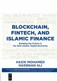 Blockchain, Fintech, and Islamic Finance