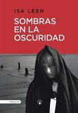 Sombras en la oscuridad (eBook, ePUB)