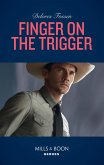 Finger On The Trigger (The Lawmen of McCall Canyon, Book 2) (Mills & Boon Heroes) (eBook, ePUB)
