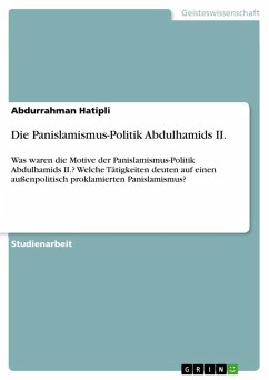 Die Panislamismus-Politik Abdulhamids II. (eBook, PDF)